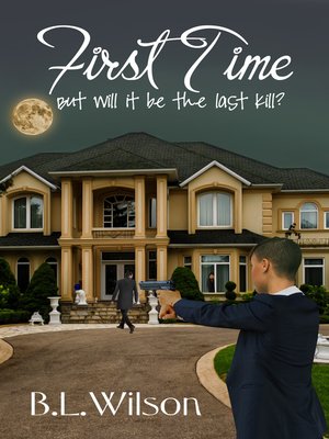 cover image of First Time, But will it be the Last Kill?